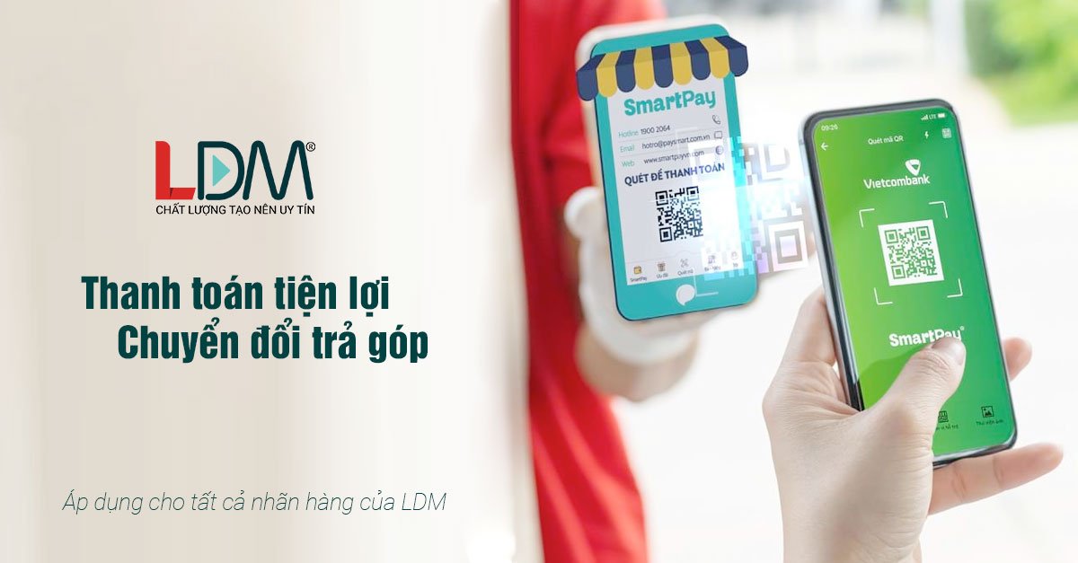 LDM hợp tác SmartPay triển khai thanh toán nhanh